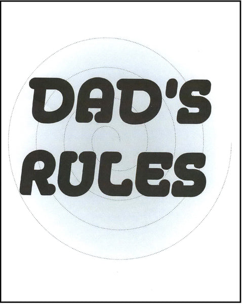Father's Day Greeting Card - Dad's Rules