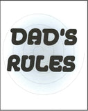 Father's Day Greeting Card - Dad's Rules